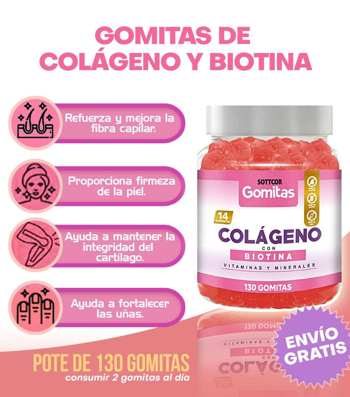 GOMITAS DE COLAGENO CON BIOTINA - CABELLO PRECIOSO